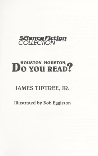 Houston, Houston, do you read?
