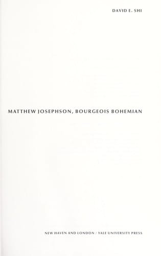Matthew Josephson, bourgeois bohemian