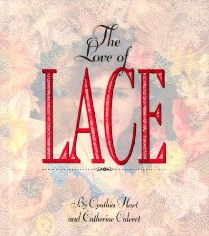 The love of lace
