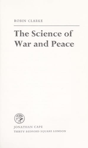 The science of war and peace