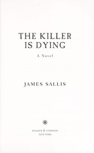 The killer is dying