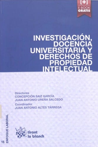 Investigación, docencia universitaria y derechos de propiedad intelectual