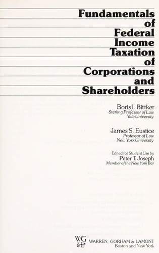 Fundamentals of federal income taxation of corporations and shareholders