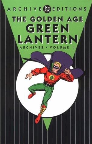 The golden age Green Lantern archives