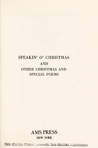Speakin' o' Christmas, and other Christmas and special poems