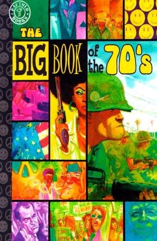 The big book of the '70s