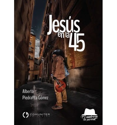 Jesús en la 45