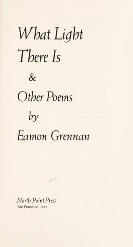 What light there is & other poems