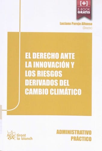El derecho ante la innovación y los riesgos derivados del cambio climático