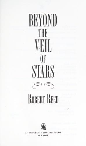 Beyond the veil of stars
