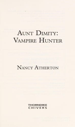 Aunt Dimity, vampire hunter