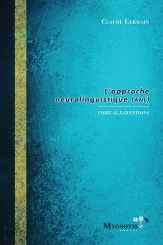 L'approche neurolinguistique (ANL)
