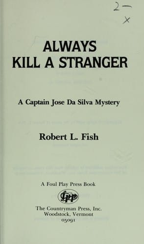Always Kill a Stranger