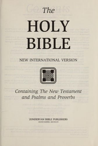 The Holy bible containing the New Testament and Psalms and Proverbs