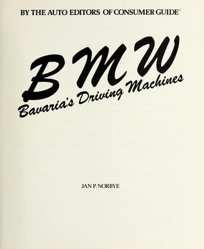 BMW, Bavaria's driving machines