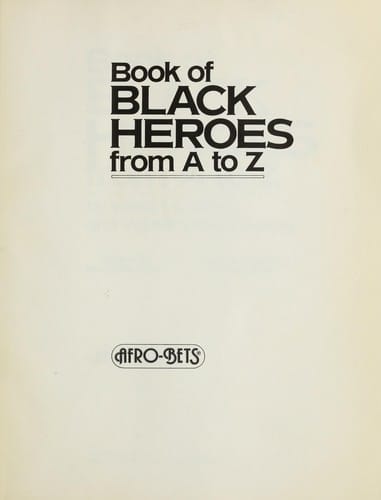 Book of black heroes from A to Z