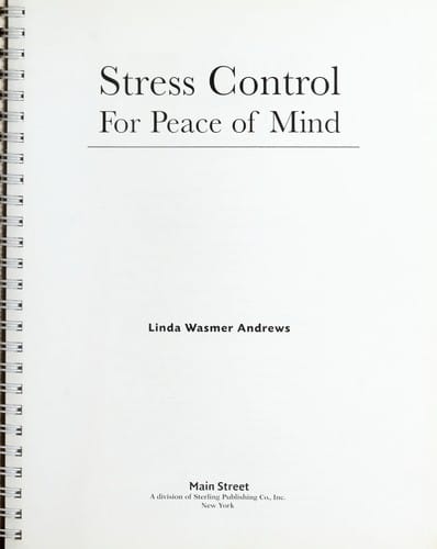 Stress control for peace of mind
