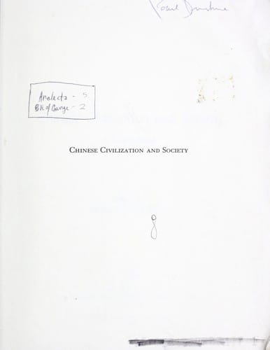 Chinese civilization and society : a sourcebook