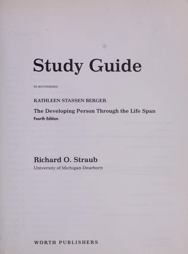 Study guide to accompany Kathleen Stassen Berger The developing person through the life span, fourth edition