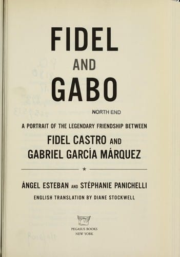 Fidel and Gabo