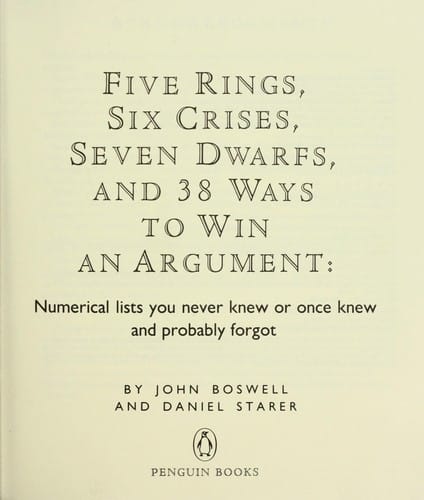 Five rings, six crises, seven dwarfs, and 38 ways to win an argument