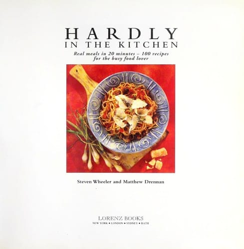 Hardly in the kitchen