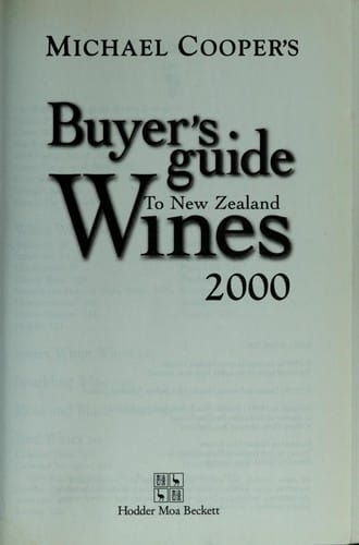 Michael Cooper's buyer's guide to New Zealand wines 2000