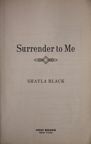 Surrender to Me (Wicked Lovers, # 4)