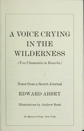 A voice crying in the wilderness
