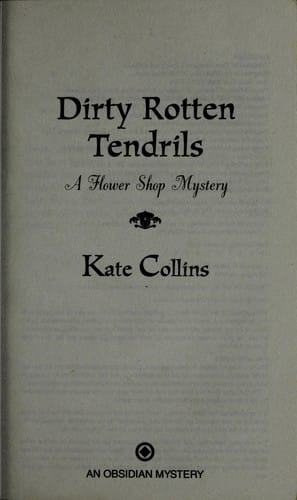 Dirty rotten tendrils