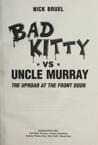 Bad Kitty vs Uncle Murray