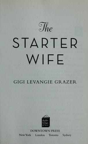 The starter wife