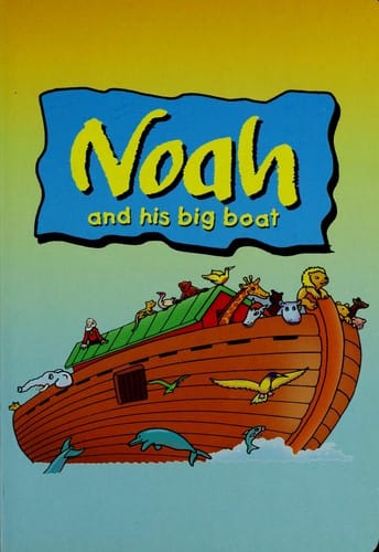 Noah and his big boat