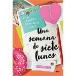 Una semana de siete lunes