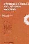 Formacion del discurso en la educacion comparada