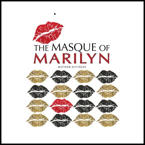 The Masque of Marilyn