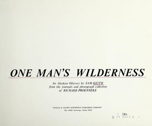 One man's wilderness