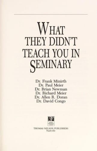What they didn't teach you in seminary