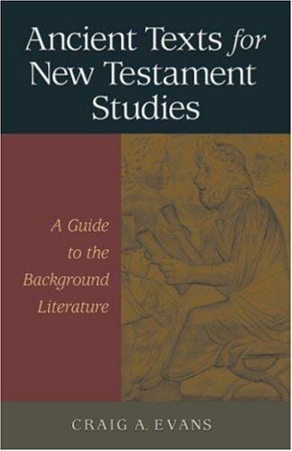 Ancient texts for New Testament studies