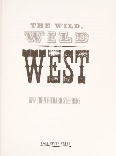 The wild, wild West