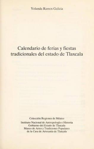 Calendario de ferias y fiestas tradicionales del estado de Tlaxcala