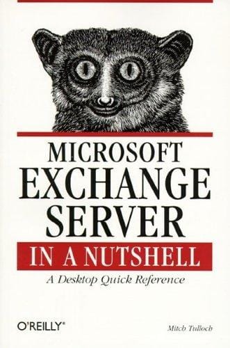 Microsoft Exchange Server in a nutshell