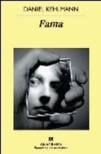 Fama : una novela en nueve historias
