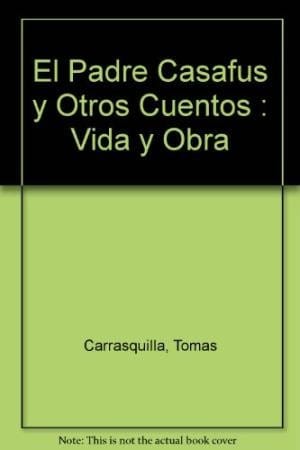 El Padre Casafus y Otros Cuentos