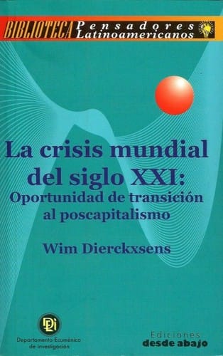 La crisis mundial del siglo XXI