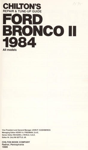 Chilton's repair & tune-up guide, Ford Bronco II 1984, all models