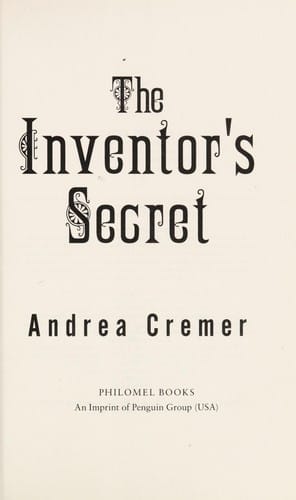The Inventor's Secret (The Inventor's Secret Series, Book 1)