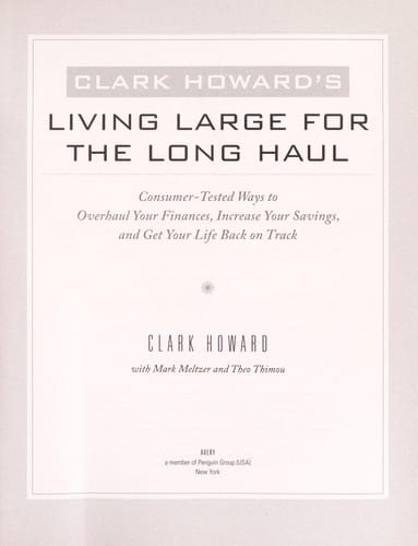 Clark Howard's living large for the long haul