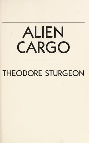 Alien cargo