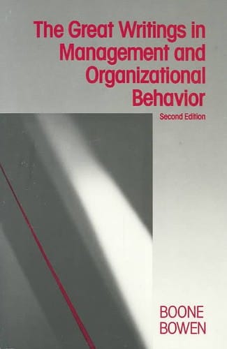 The Great writings in management and organizational behavior
